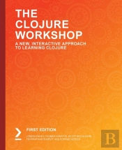 The The Clojure Workshop