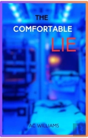 The The Comfortable Lie.
