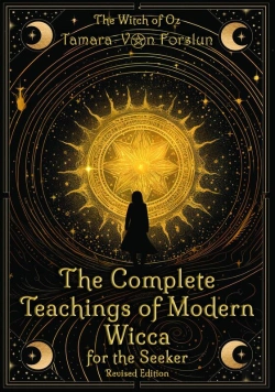 Bertrand.pt - The The Complete Teachings Of Modern Wicca For The Seeker