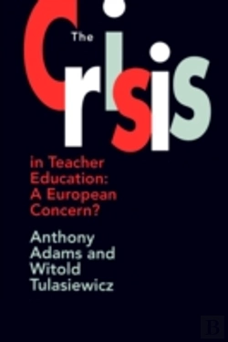 Bertrand.pt - The The Crisis In Teacher Education