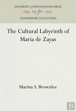Bertrand.pt - The The Cultural Labyrinth Of María De Zayas
