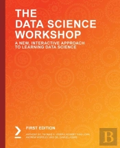 The The Data Science Workshop