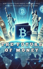 The The Future Of Money