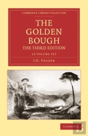The The Golden Bough 12 Volume Set The Golden Bough