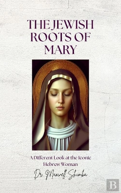 Bertrand.pt - The The Jewish Roots Of Mary