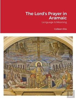 Bertrand.pt - The The Lord'S Prayer In Aramaic