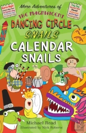 The The Magnificent Dancing Circle Snails. Calendar Snails!