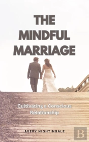 The The Mindful Marriage