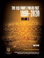 The The Old Firm'S Proud Past Volume 3