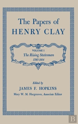 Bertrand.pt - The The Papers Of Henry Clay