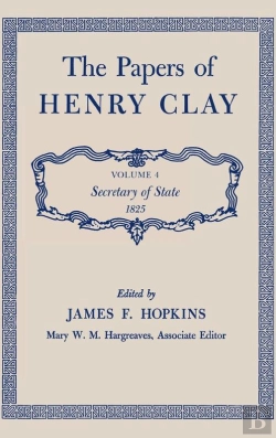 Bertrand.pt - The The Papers Of Henry Clay