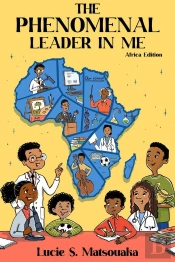 The The Phenomenal Leader In Me