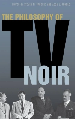 Bertrand.pt - The The Philosophy Of Tv Noir