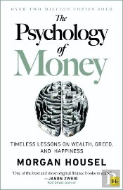 The The Psychology Of Money - Hardback Edition