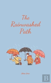 The The Rainwashed Path