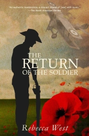 The The Return Of The Soldier (Warbler Classics Annotated Edition)
