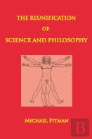 The The Reunification Of Science And Philosophy