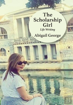 Bertrand.pt - The The Scholarship Girl: Life Writing