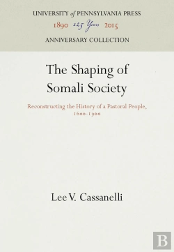 Bertrand.pt - The The Shaping Of Somali Society