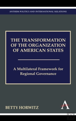 Bertrand.pt - The The Transformation Of The Organization Of American States
