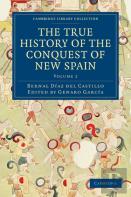 The The True History Of The Conquest Of New Spain 5 Volume Set In 4 Pieces The True History Of The Conquest Of New Spain