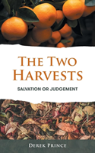 The The Two Harvests