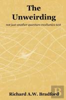 The The Unweirding