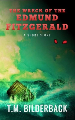 Bertrand.pt - The The Wreck Of The Edmund Fitzgerald - A Short Story