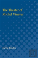 The Theater Of Michel Vinaver