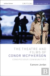 The Theatre And Films Of Conor Mcpherson