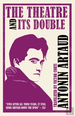 Bertrand.pt - The Theatre And Its Double (Annotated Edition)