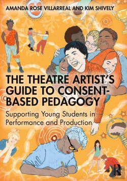 Bertrand.pt - The Theatre Artist'S Guide To Consent-Based Pedagogy