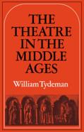 The Theatre In The Middle Ages