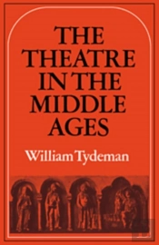 The Theatre In The Middle Ages