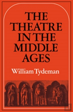 Bertrand.pt - The Theatre In The Middle Ages
