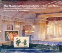 The Theatre Of Drottningholm - Then And Now