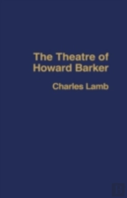 Bertrand.pt - The Theatre Of Howard Barker