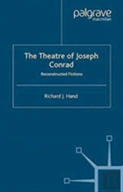 The Theatre Of Joseph Conrad