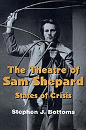 The Theatre Of Sam Shepard