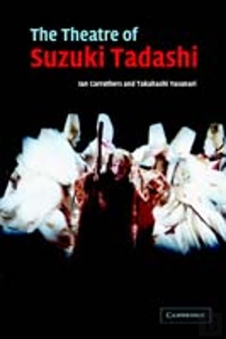 Bertrand.pt - The Theatre Of Suzuki Tadashi