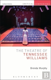 The Theatre Of Tennessee Williams