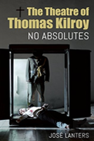 The Theatre Of Thomas Kilroy