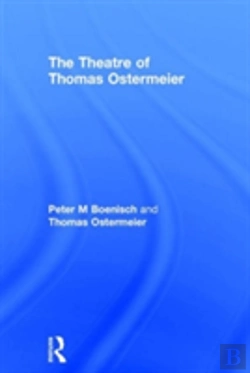 Bertrand.pt - The Theatre Of Thomas Ostermeier