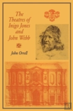 Bertrand.pt - The Theatres Of Inigo Jones And John Webb