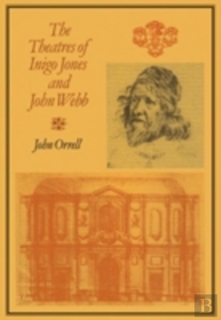 Bertrand.pt - The Theatres Of Inigo Jones And John Webb
