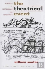 The Theatrical Event