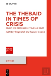 The Thebaid In Times Of Crisis