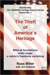 The Theft Of America'S Heritage