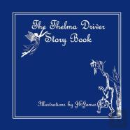 The Thelma Driver Story Book