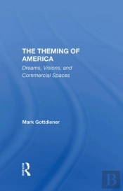 The Theming Of America